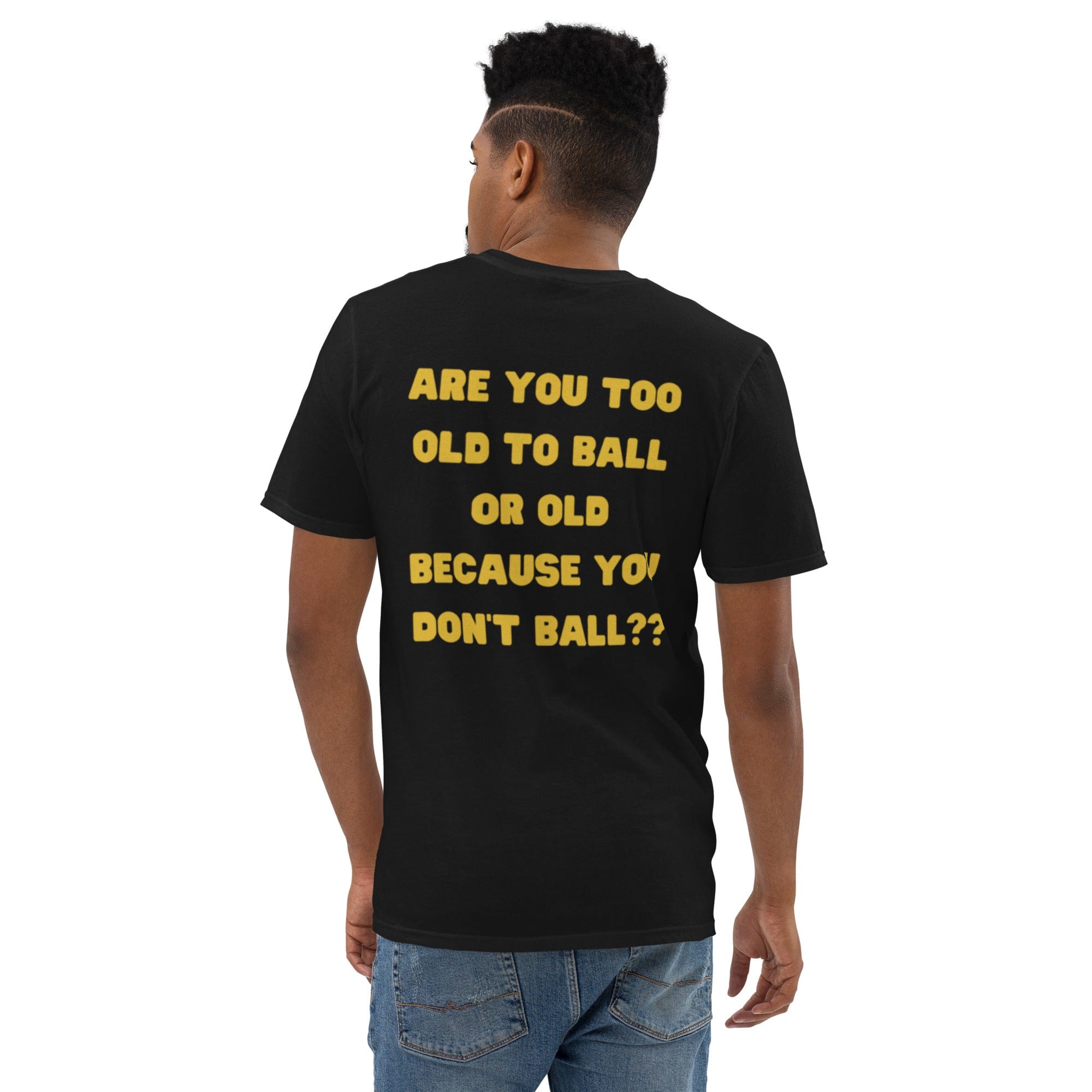 OGBALLA "Are You Too Old to Ball" Cotton Tee