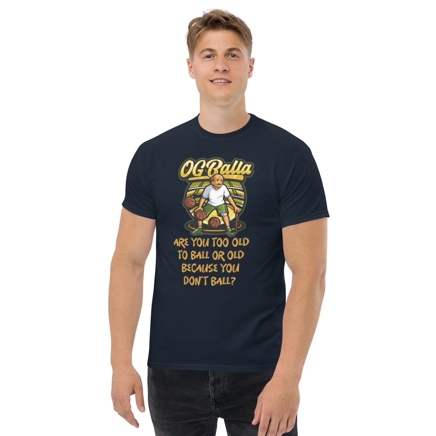 OGBALLA « Êtes-vous trop vieux pour jouer au ballon » Citation humoristique de basket-ball Tee-shirt classique pour hommes