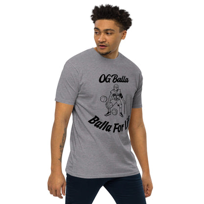 OGBALLA Balla For Life Men’s premium heavyweight tee