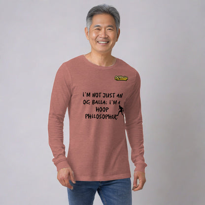 OGBALLA Hoop Philosopher Unisex Long Sleeve Tee