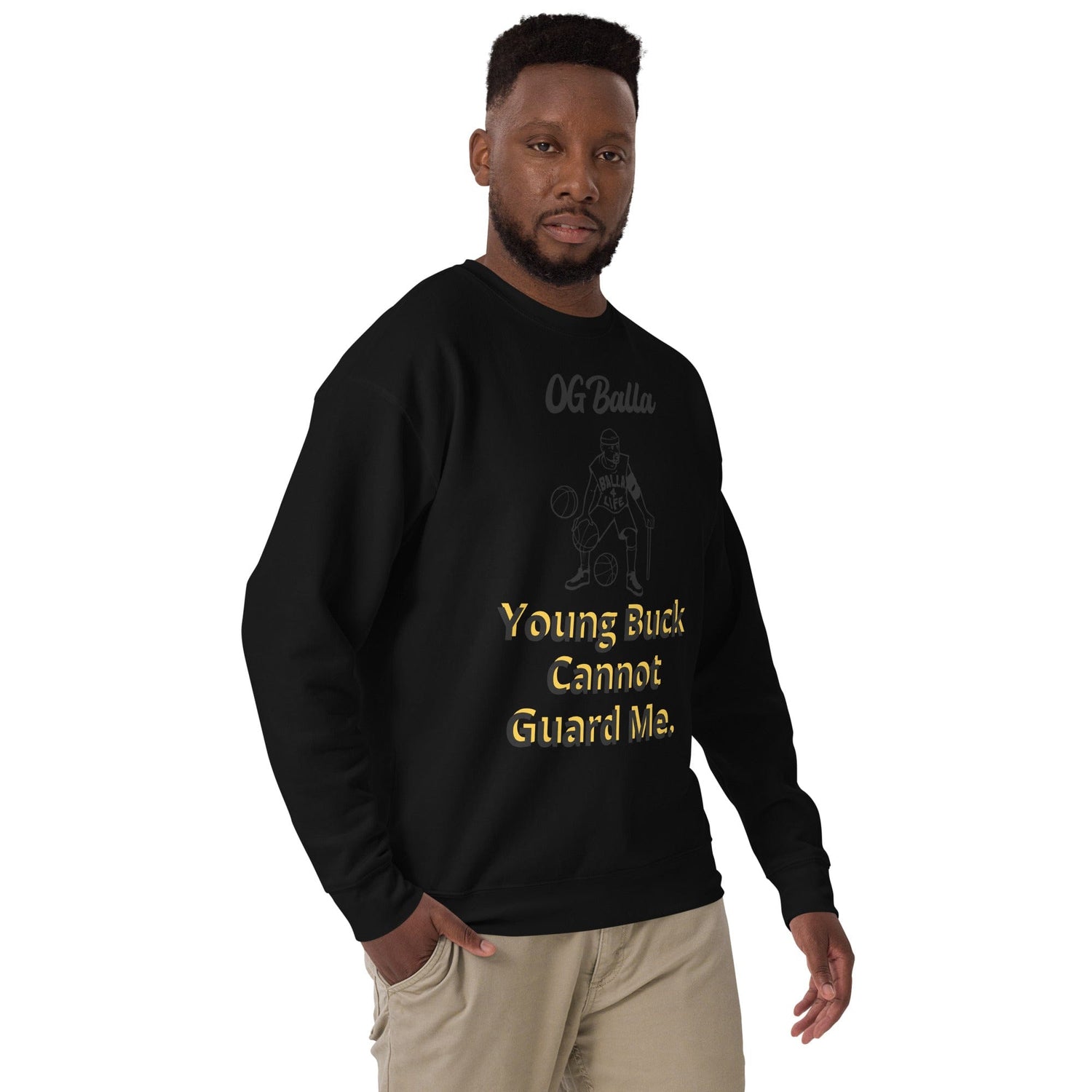 OGBALLA Young Buck Cannot Guard Me Citation humoristique de basket-ball unisexe Premium Sweatshirt