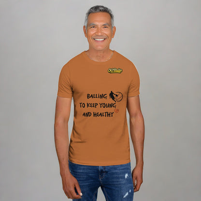 OGBALLA "Balling To Keep Young and Healthy" Unisex t-shirt