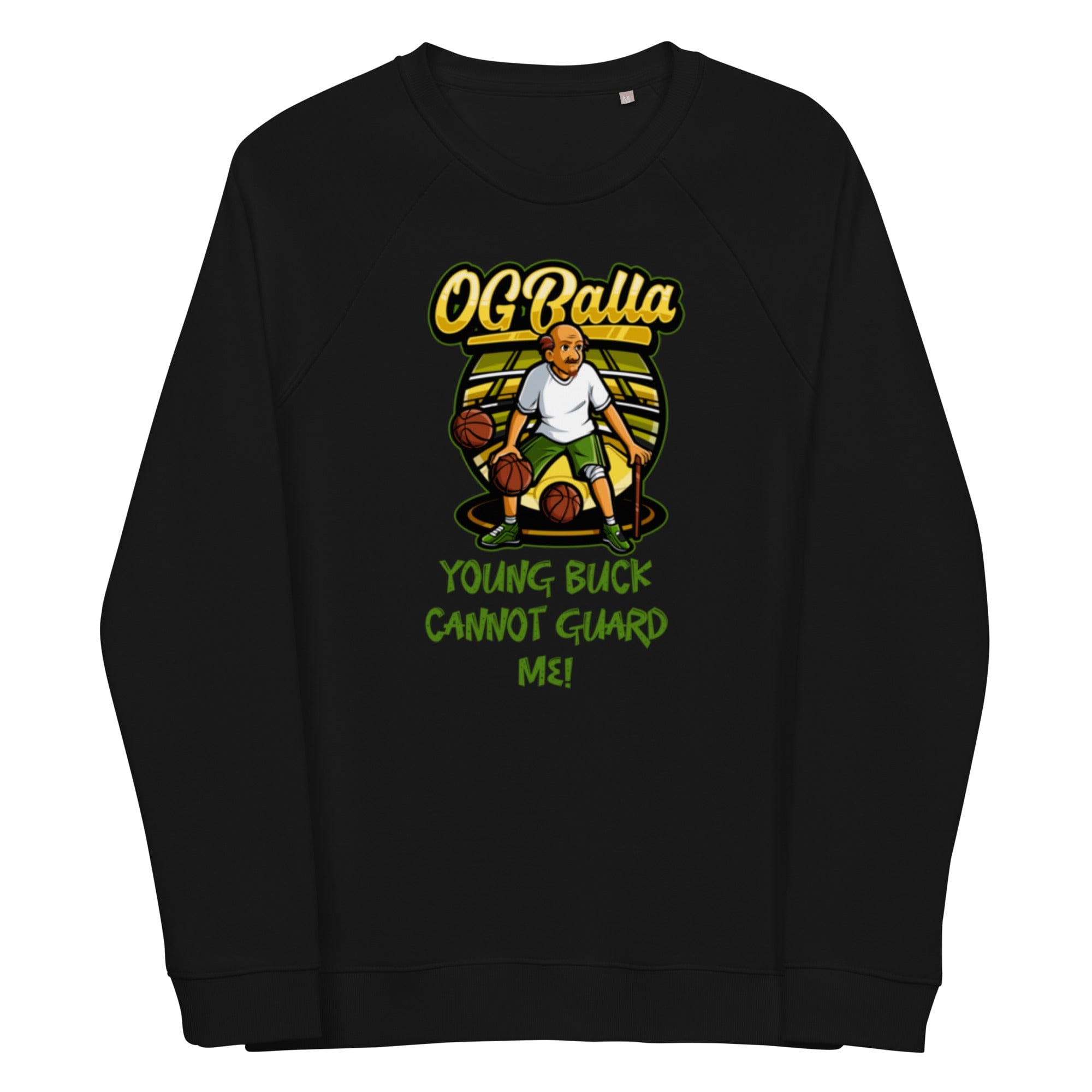 OGBALLA Young Buck Cannot Guard Me Unisex organic raglan sweatshirt - OGBALLA.com