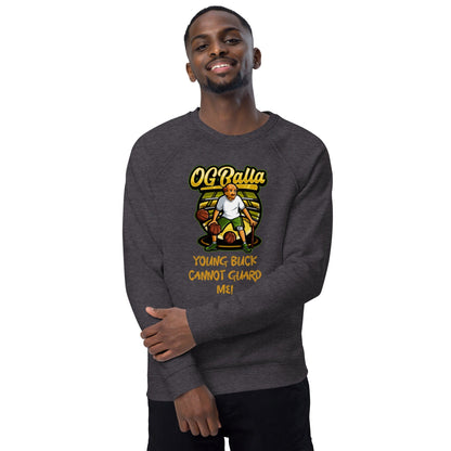 OGBALLA Young Buck Cannot Guard Me Unisex organic raglan sweatshirt - OGBALLA.com