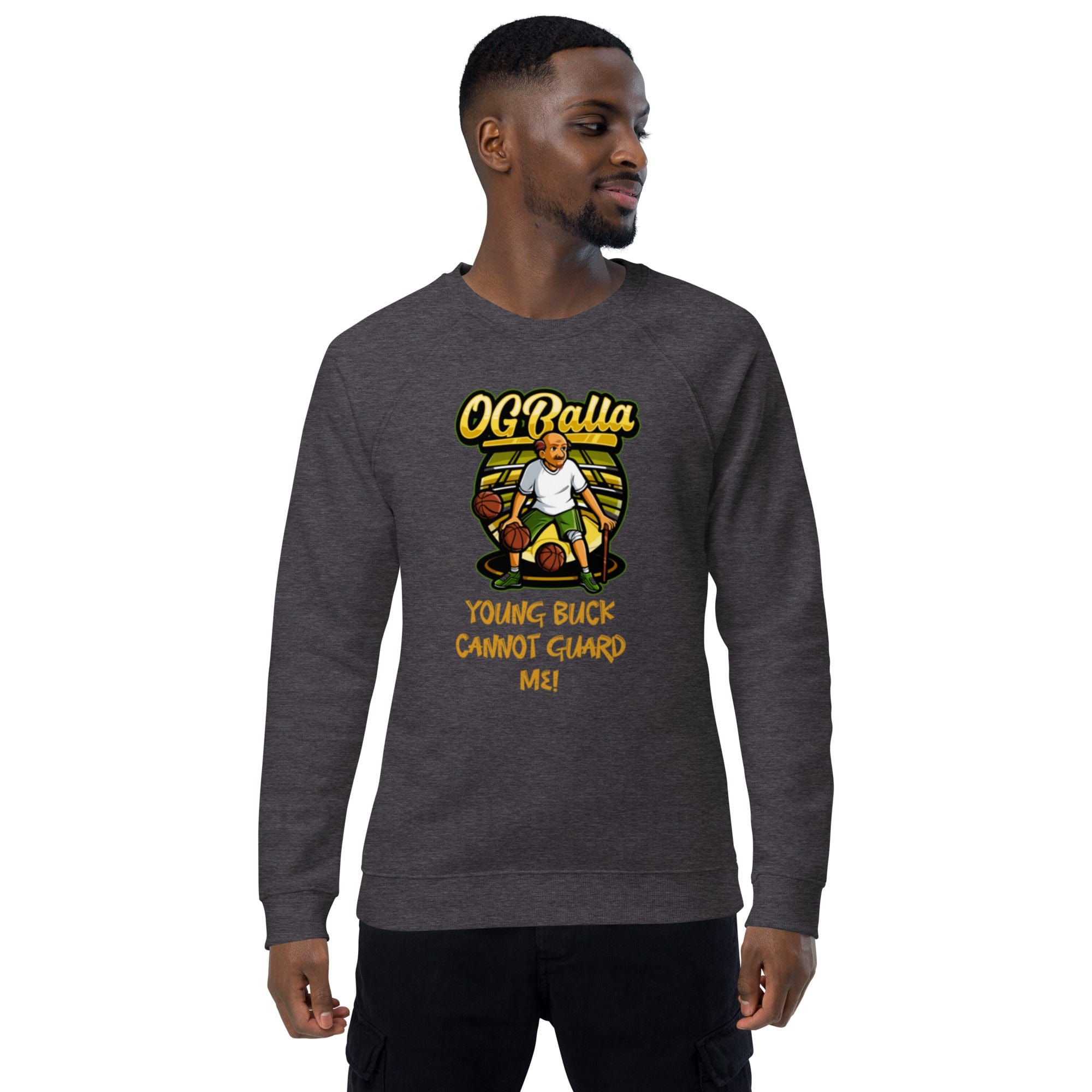 OGBALLA Young Buck Cannot Guard Me Unisex organic raglan sweatshirt - OGBALLA.com