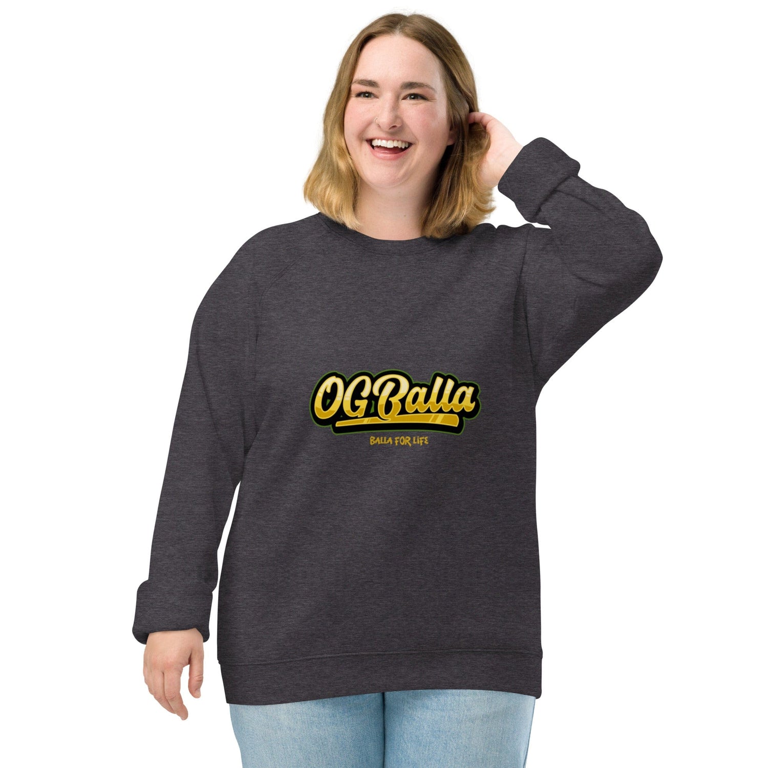 OGBALLA Balla For Life Unisex organic raglan sweatshirt - OGBALLA.com