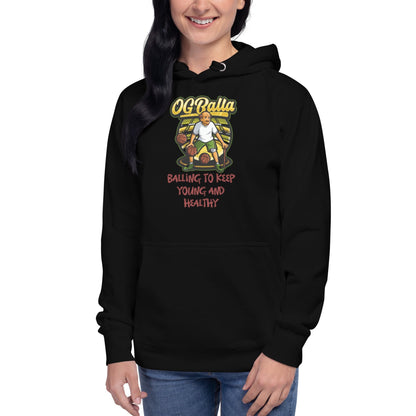 OGBALLA Balling to Keep Young and Healthy Unisex Hoodie - OGBALLA.com