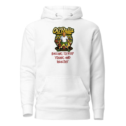 OGBALLA Balling to Keep Young and Healthy Unisex Hoodie - OGBALLA.com